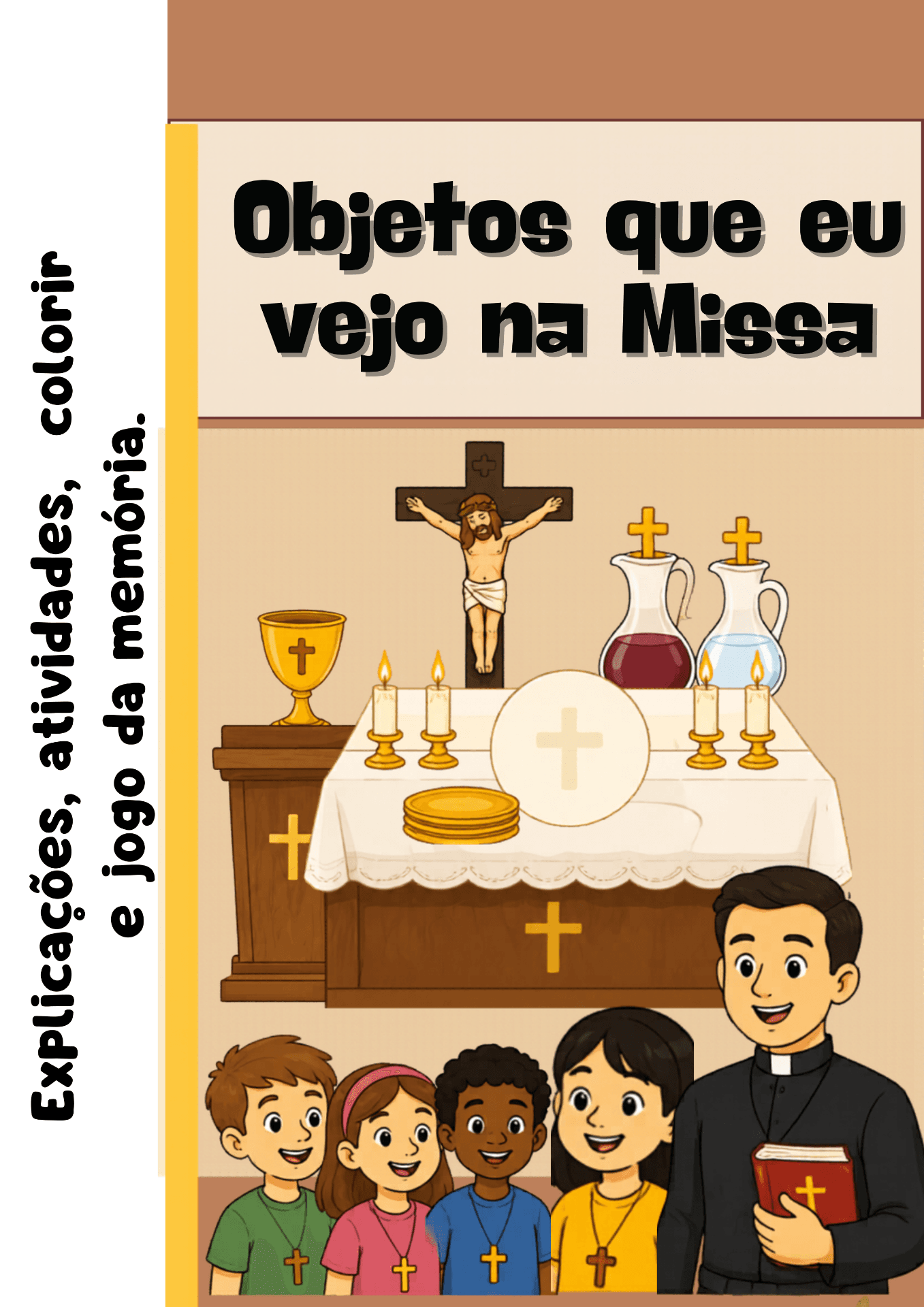 Objetos Litúrgicos descomplicados para crianças